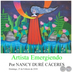ARTISTA EMERGIENDO Pintura - Por NANCY DUR CCERES, ABC COLOR - Domingo, 25 de Febrero de 2018